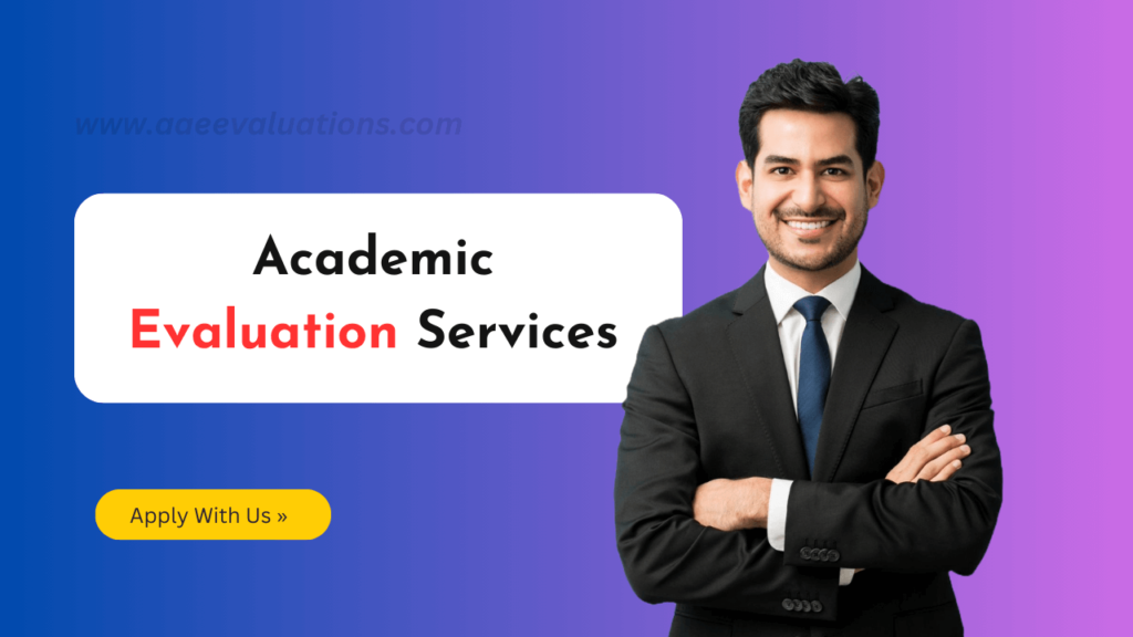 Academic Evaluation Services