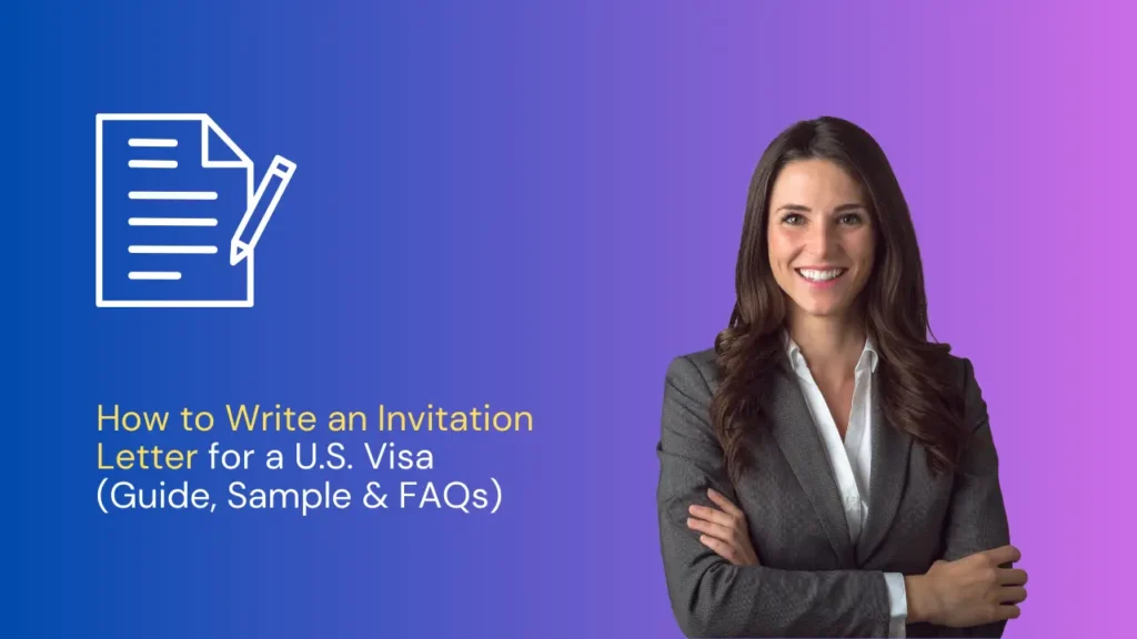 How to Write an Invitation Letter for a U.S. Visa